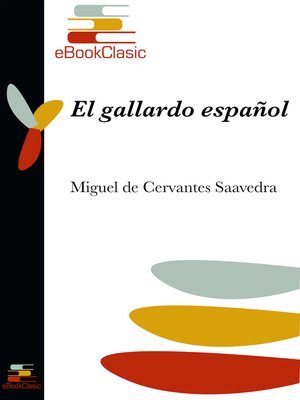 cover image of El gallardo español (Anotado)